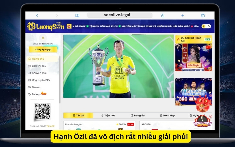 Hạnh Özil đã vô địch rất nhiều giải phủi