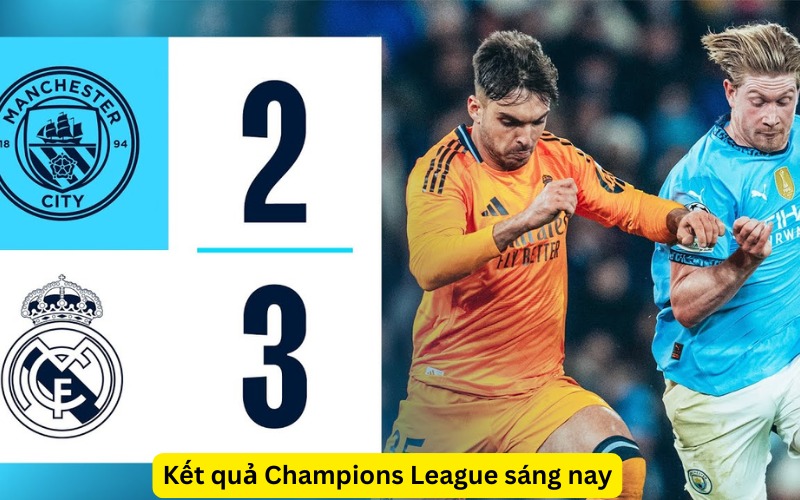 kết quả bóng đá champions league 